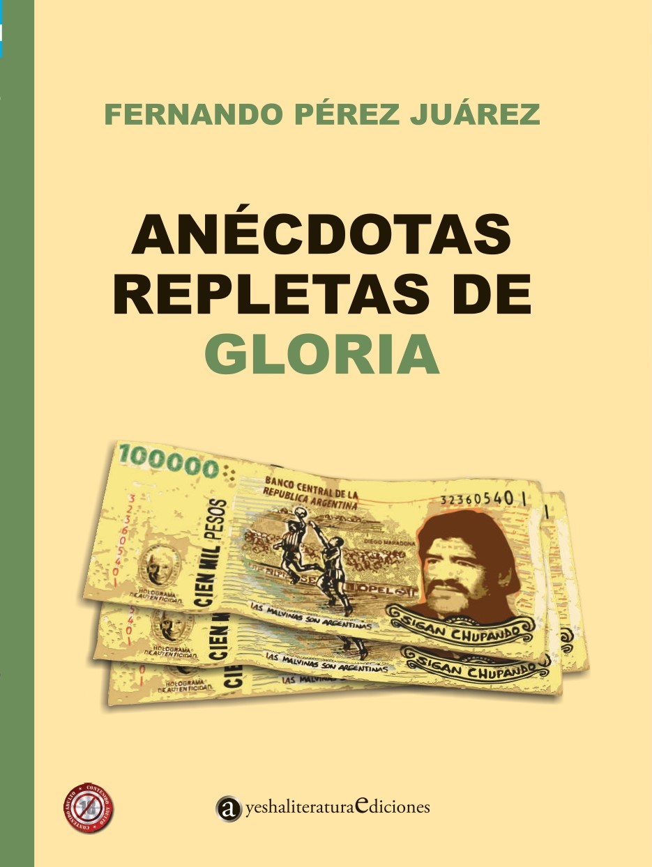 Anecdotas repletas de gloria